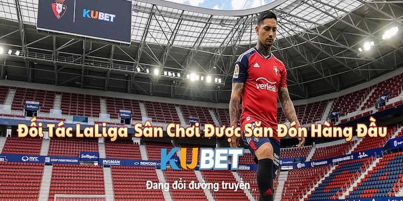 Thể Thao KUBET đang là sản phẩm chủ đạo trên nhà cái